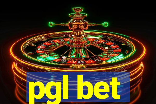 pgl bet